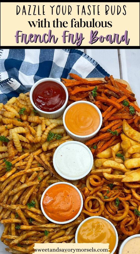 Fabulous French Fry Board Dazzle Your Taste Buds
