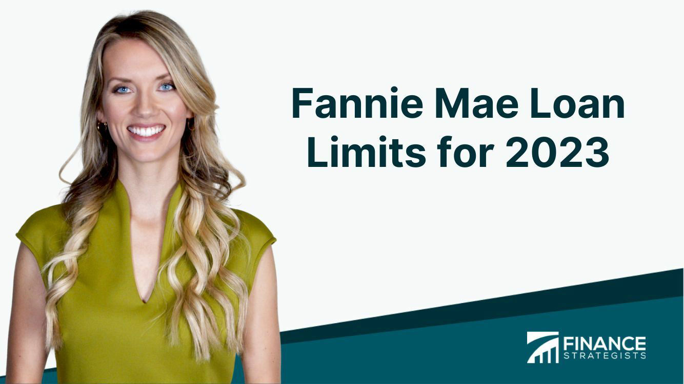 Fannie Mae Loan Limits for 2024 Determinants, Impact
