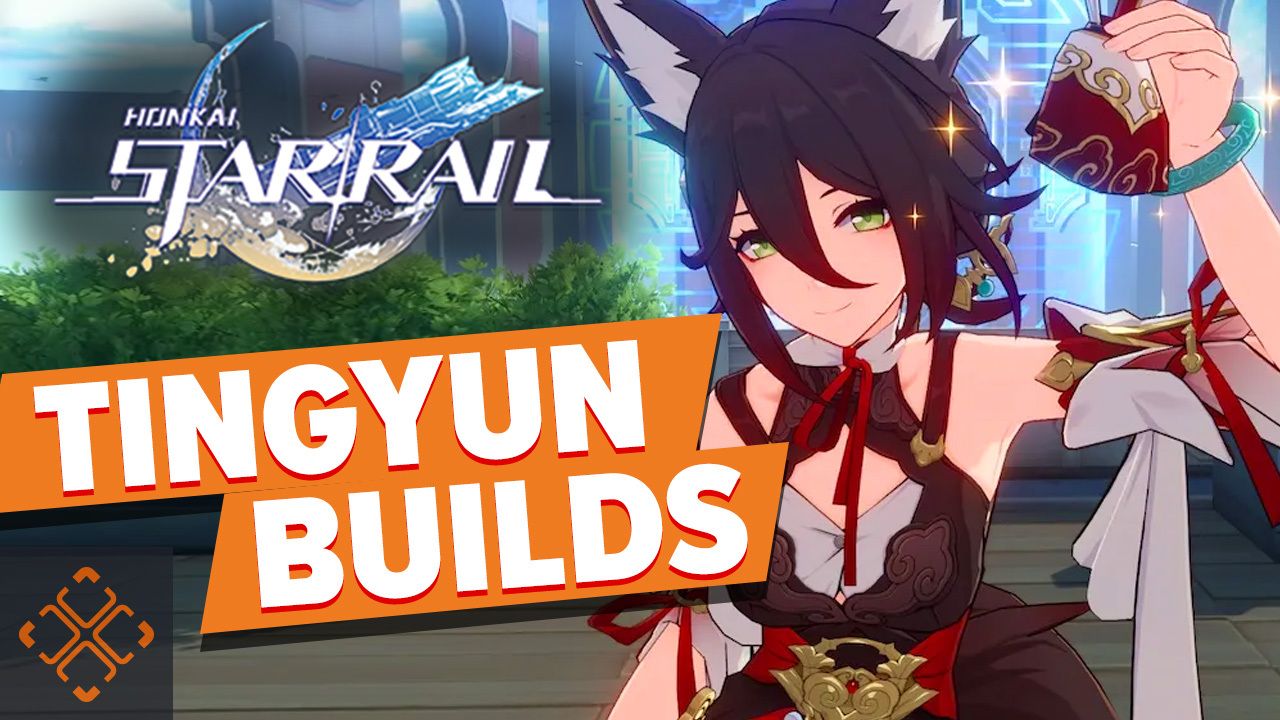 How To Build Tingyun In Honkai: Star Rail