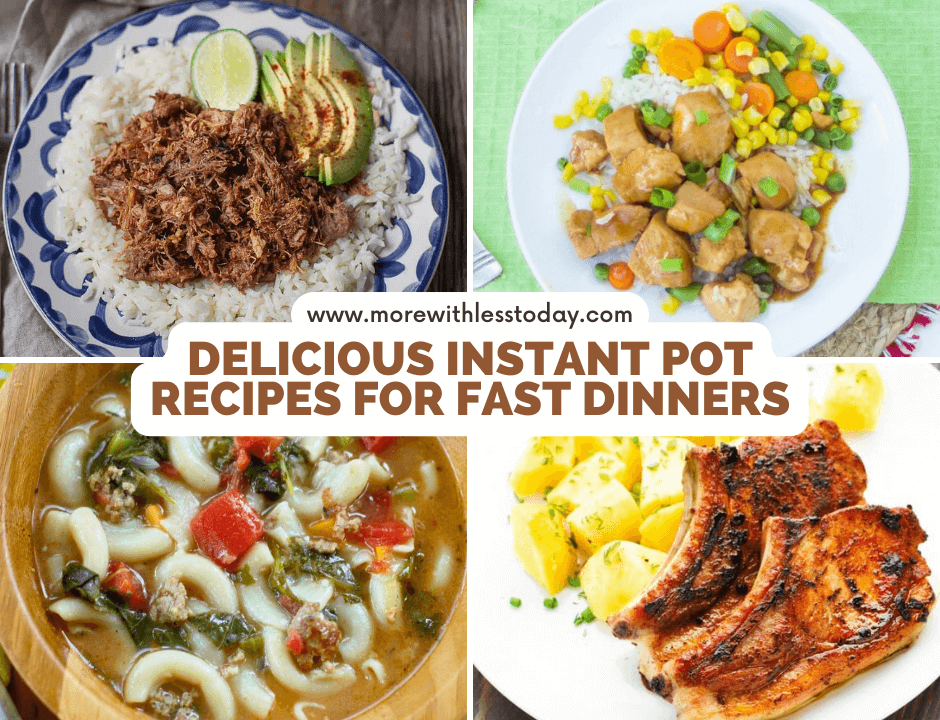 Delicious Instant Pot Recipes For Fast Dinners