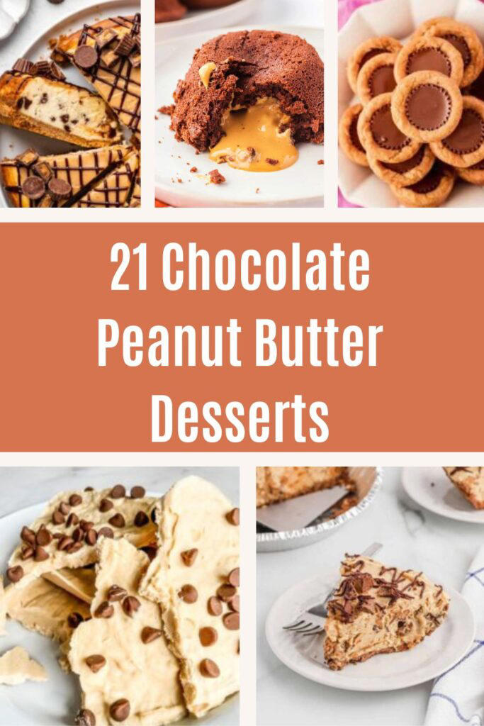 21 Easy Chocolate Peanut Butter Desserts