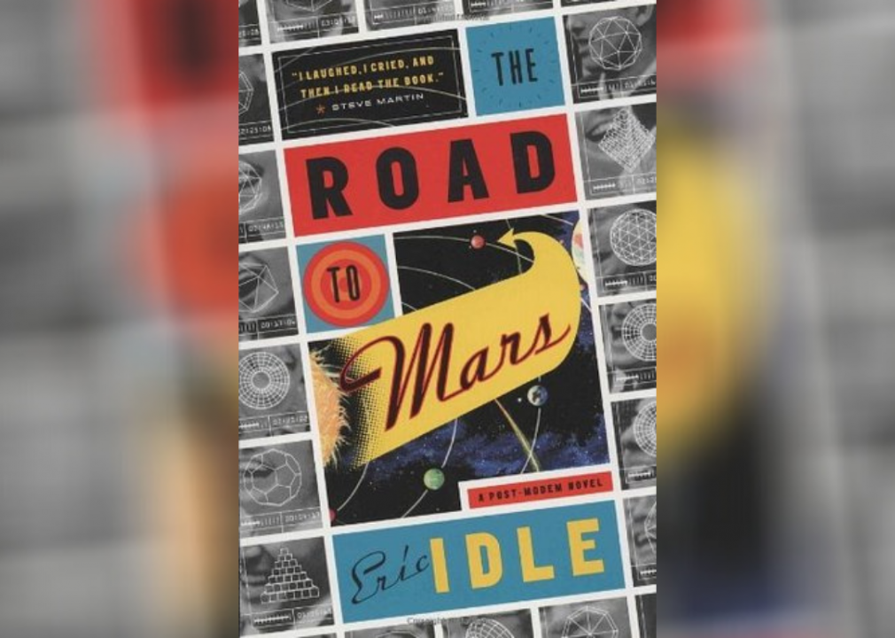<p>- Author: Eric Idle<br> - Date published: 1990</p>  <p>Written by a former member of the comedy group Monty Python, "<a href="https://www.goodreads.com/book/show/77215.The_Road_to_Mars?from_search=true&from_srp=true&qid=ntIZZHunbu&rank=1">The Road to Mars</a>" is a bizarre, side-splittingly hilarious book about a comedy team who's taking their act on the interplanetary road. When the duo and their robot assistant unwittingly land themselves in the middle of a terrorist plot, they must act fast in order to get out alive and find their way back to the stage.</p>