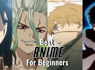 The 25 Most Popular Anime Series for Beginners to Watch<br><br>