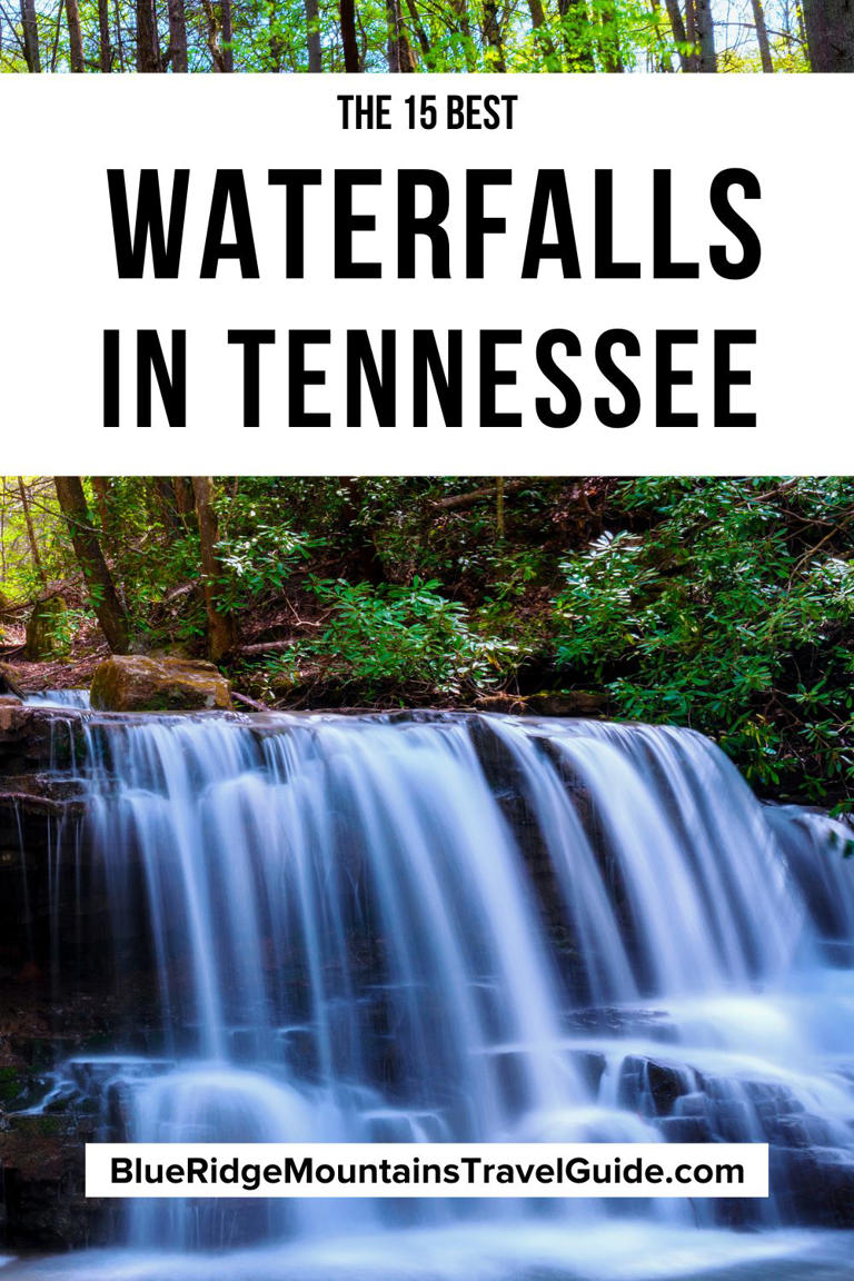 The 15 Best Waterfalls in Tennessee to Visit