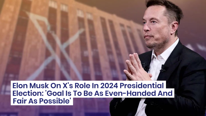 Elon Musk On X S Role In 2024 Presidential Election Goal Is To Be As   AA1jIKx5.img