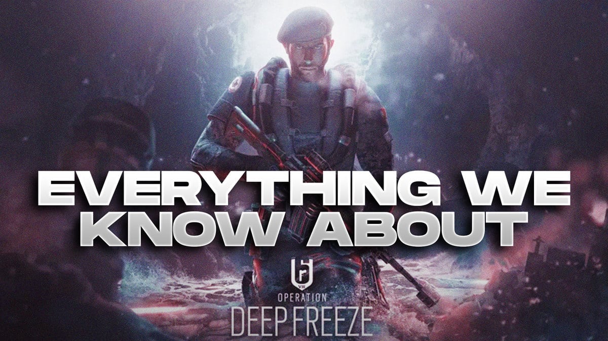 Everything Announced For Rainbow Six Siege Y8S4 – Deep Freeze