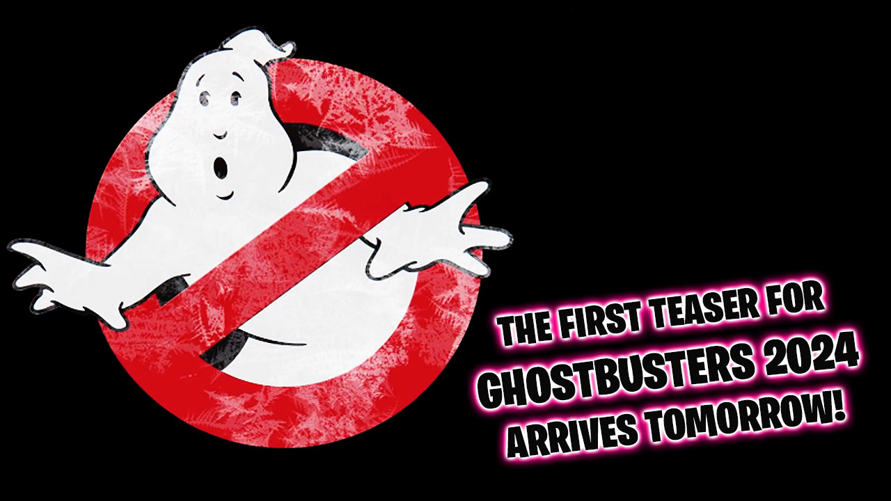 Sony hints the Ghostbusters 2024 teaser trailer is coming tomorrow