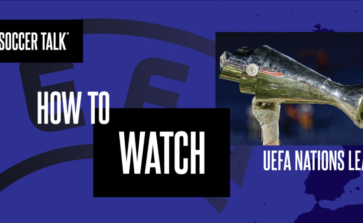 How To Watch UEFA Nations League On US TV