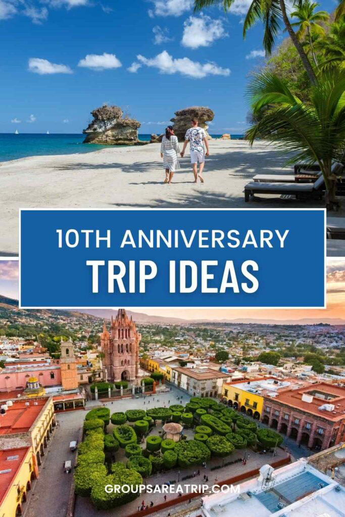 best anniversary trips in april