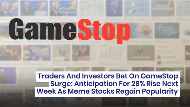Investors Place Bets That GameStop Will Soar 28% Amid Earnings Results