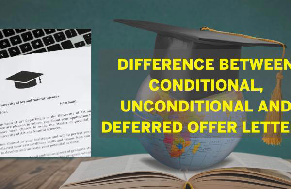 Study abroad: Conditional, Unconditional and Deferred offer letters — explained