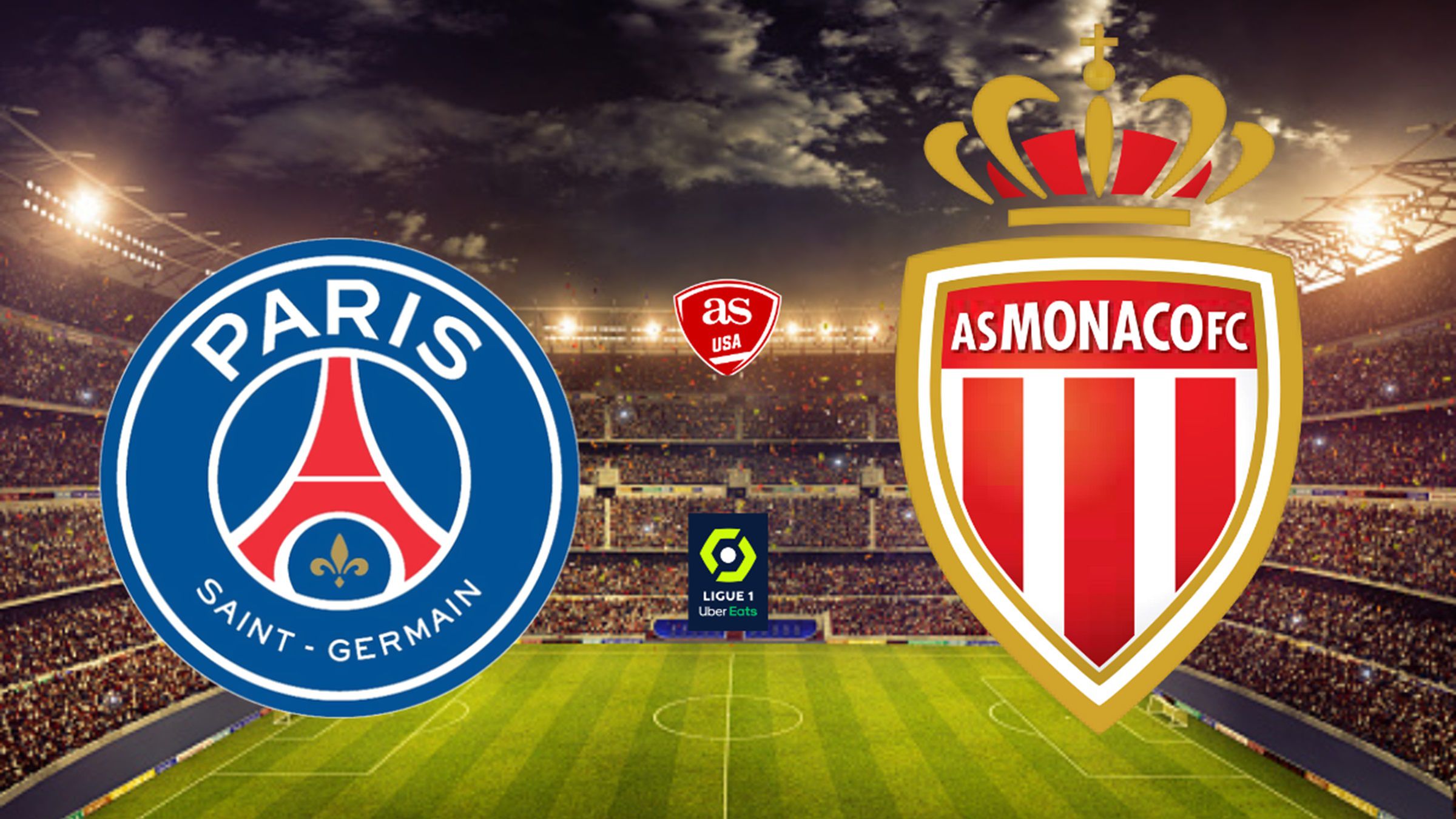 PSG Vs Monaco: Times, How To Watch On TV And Stream Online | Ligue 1