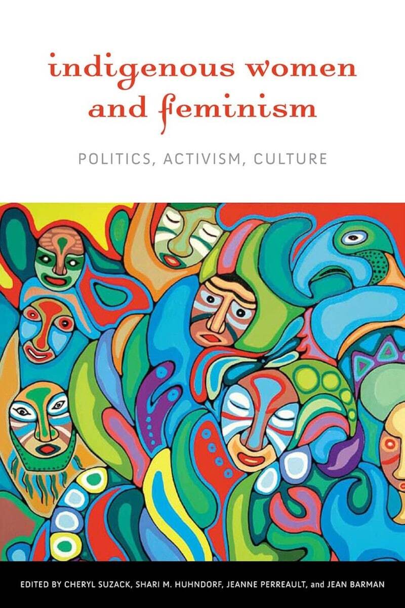 Through the powerful lens of Indigenous feminism, <a href="https://www.ubcpress.ca/indigenous-women-and-feminism" rel="noreferrer noopener">this award-winning book</a> challenges readers to redefine gender equality in the contexts of decolonization, claims to land, and the ongoing violence against women from marginalized communities. These essays are essential reading for anyone who wants to learn about the historical roles of Indigenous women, as well as how their activism and contributions to feminism and gender equality have greatly impacted our communities and society today.