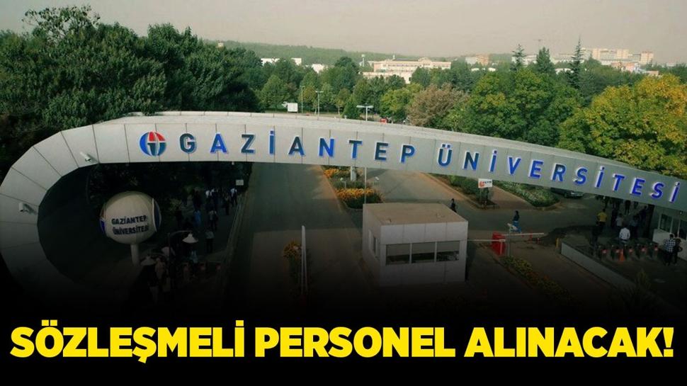 gaziantep üniversitesi 2 sözleşmeli personel alacak!