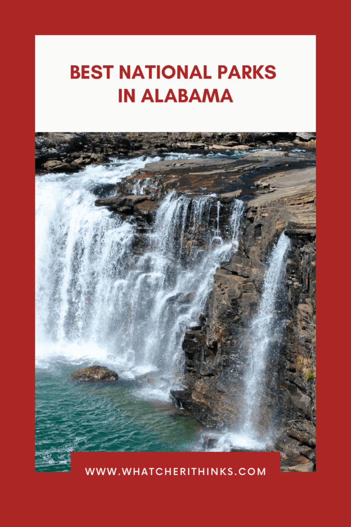 Exploring the Best National Parks in Alabama