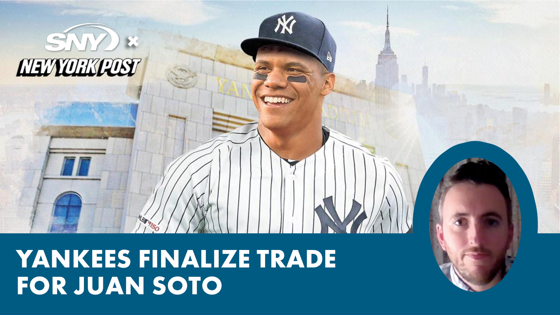 Greg Joyce Breaks Down Yankees Blockbuster Trade For Juan Soto