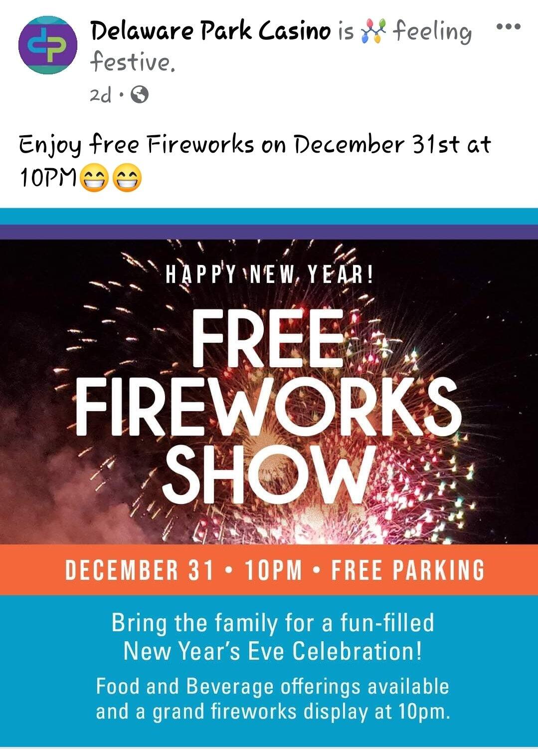 Delaware Park Racetrack and Casino will be having a fireworks display