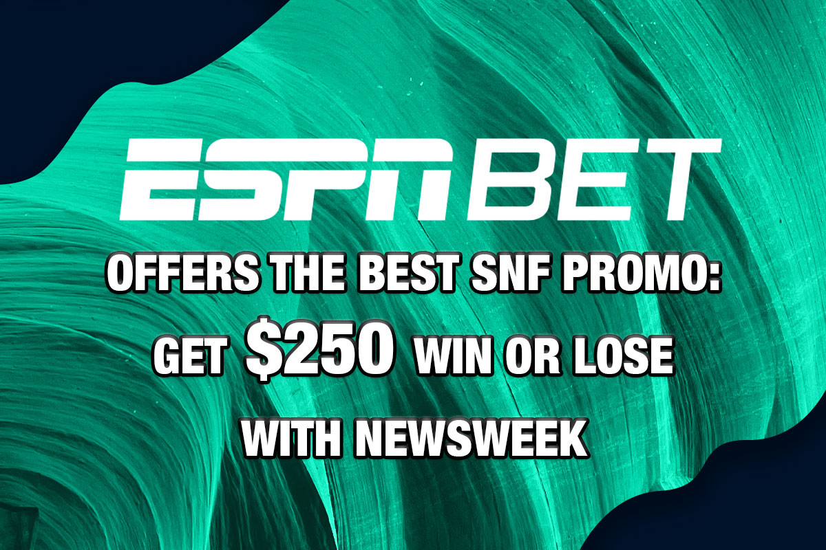 ESPN BET Offers The Best SNF Promo: Get $250 Win Or Lose With Code NEWSWEEK