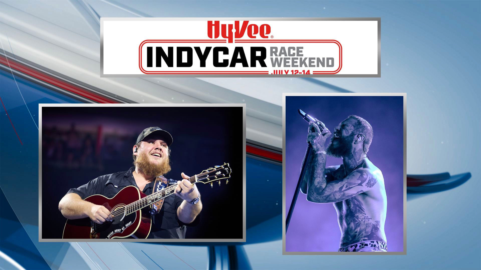 Luke Combs, Post Malone to headline concerts at 2024 HyVee INDYCAR