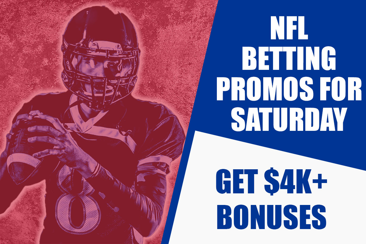 NFL Betting Promos For Saturday: Get $4K+ Bonuses From ESPN BET, More