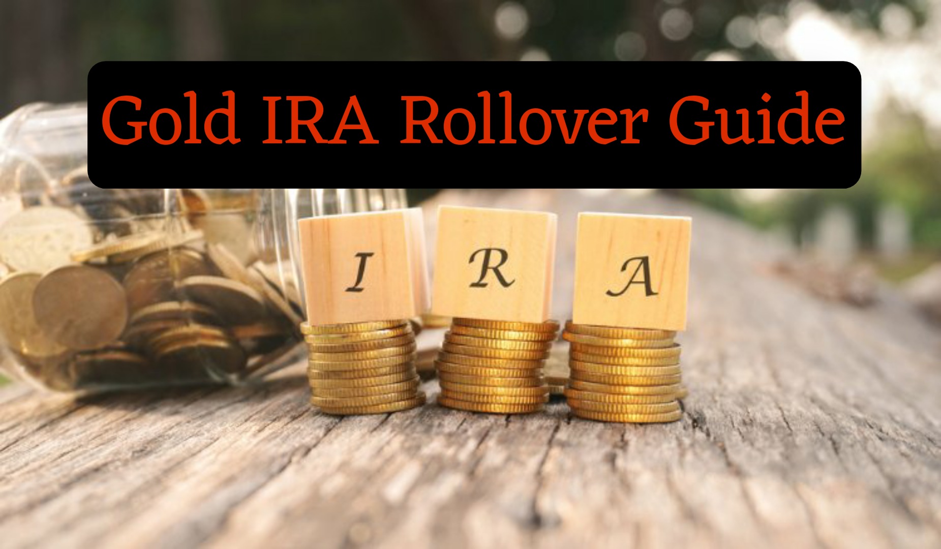 What Is A Gold IRA Rollover Simplified For 2024   AA1lZDSe.img