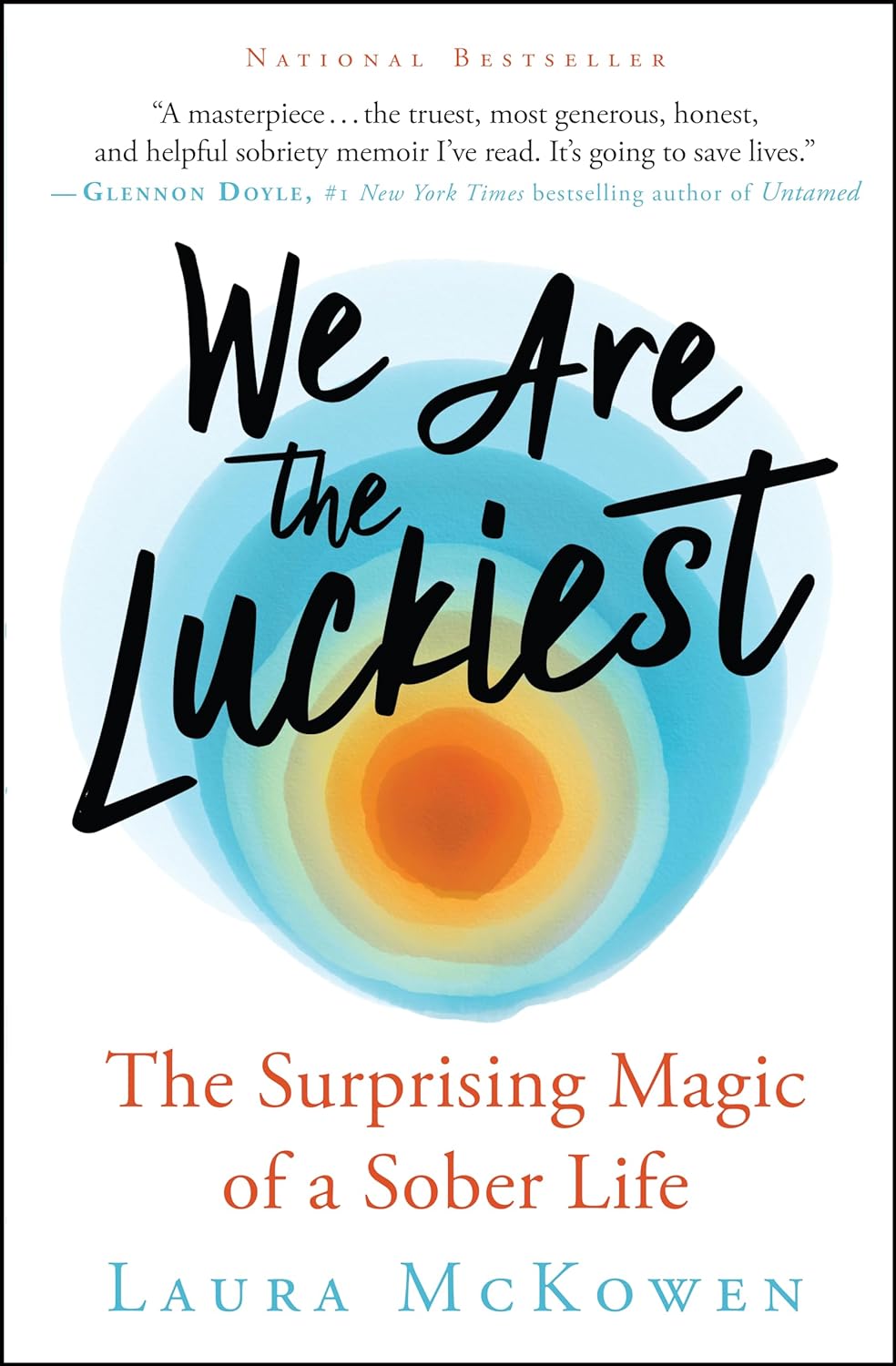 <p><a href="https://www.amazon.com/We-Are-Luckiest-Surprising-Magic/dp/1608687864/?tag=skmsn-20"><em>We Are the Luckiest</em></a> is the debut memoir from Laura McKowen, founder and CEO of the digital recovery program The Luckiest Club. McKowen herself overcame an alcohol use disorder. In the throes of her struggle to get sober, she realized just how lucky she was to feel her feelings again and fully connect with her family. This reframe helped her power through; eventually, it also inspired her to help others get sober. She chronicles all of this and more with grace and humility — and without sugarcoating the harsh realities of being addicted to alcohol.</p> <a href="https://www.amazon.com/dp/1608687864?tag=skmsn-20&linkCode=ogi&th=1&psc=1&language=en_US&asc_source=web&asc_campaign=web&asc_refurl=https%3A%2F%2Fwww.sheknows.com%2F%3Fpost_type%3Dpmc-gallery%26p%3D2892532" rel="nofollow">Buy: 'We Are the Luckiest' $11.19</a>
