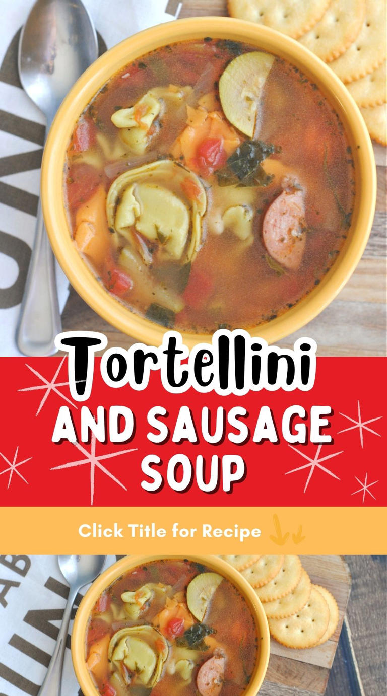 Tortellini and Sausage Soup Recipe