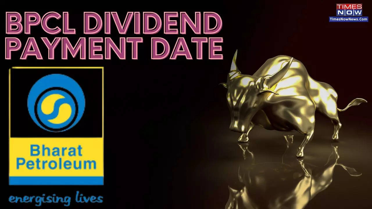 BPCL Dividend Record Date 2023: Last Day To Buy PSU Stock For Rs 21 ...