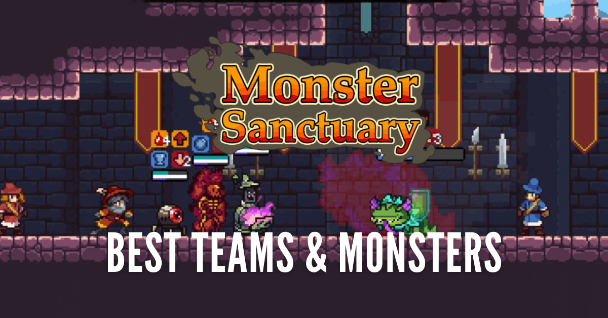 Monster Sanctuary Best Monsters And Best Teams To Build 2022   AA1lkPyd.img