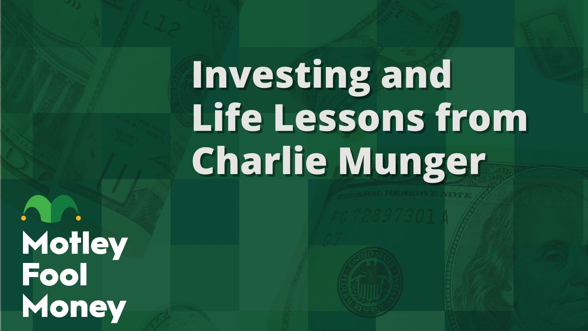 Investing And Life Lessons From Charlie Munger