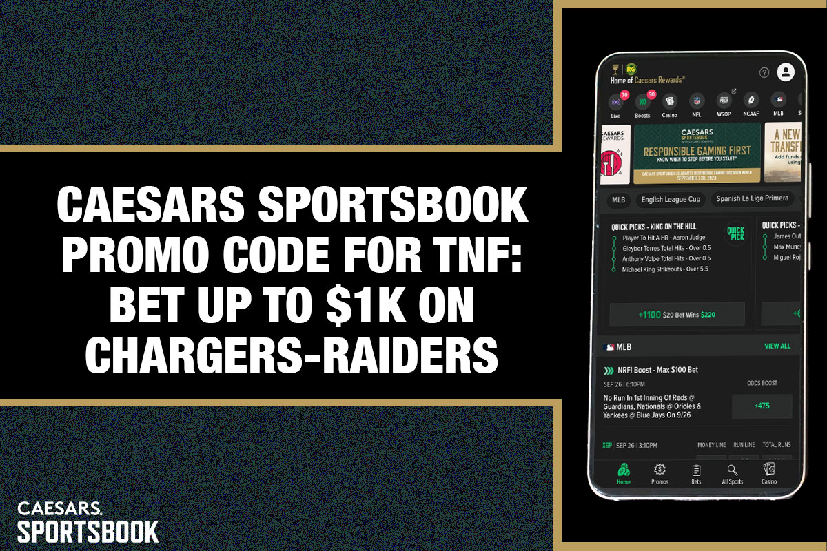 Caesars Sportsbook Promo Code For TNF: Bet Up To $1K On Chargers-Raiders