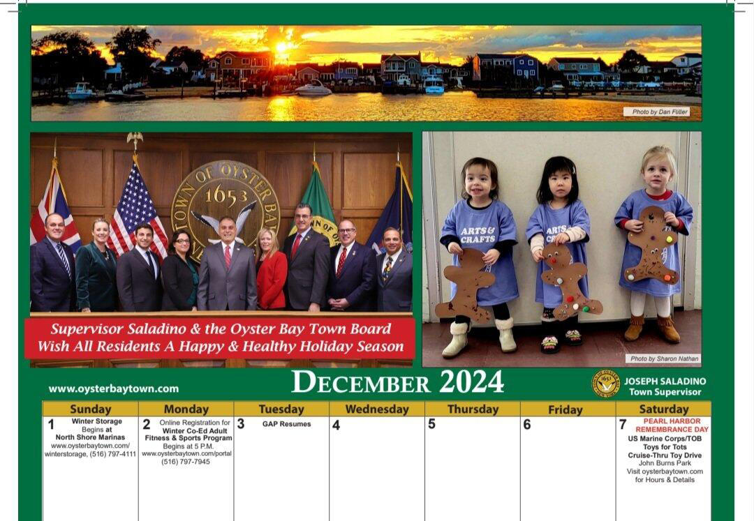 When you get your Town of Oyster Bay calendar in the mail you will see