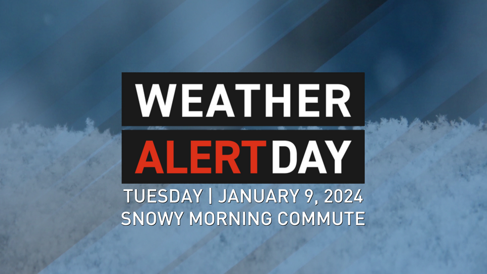 Weather Alert Day Tuesday: Quick-hitting Snow For Morning Commute ...