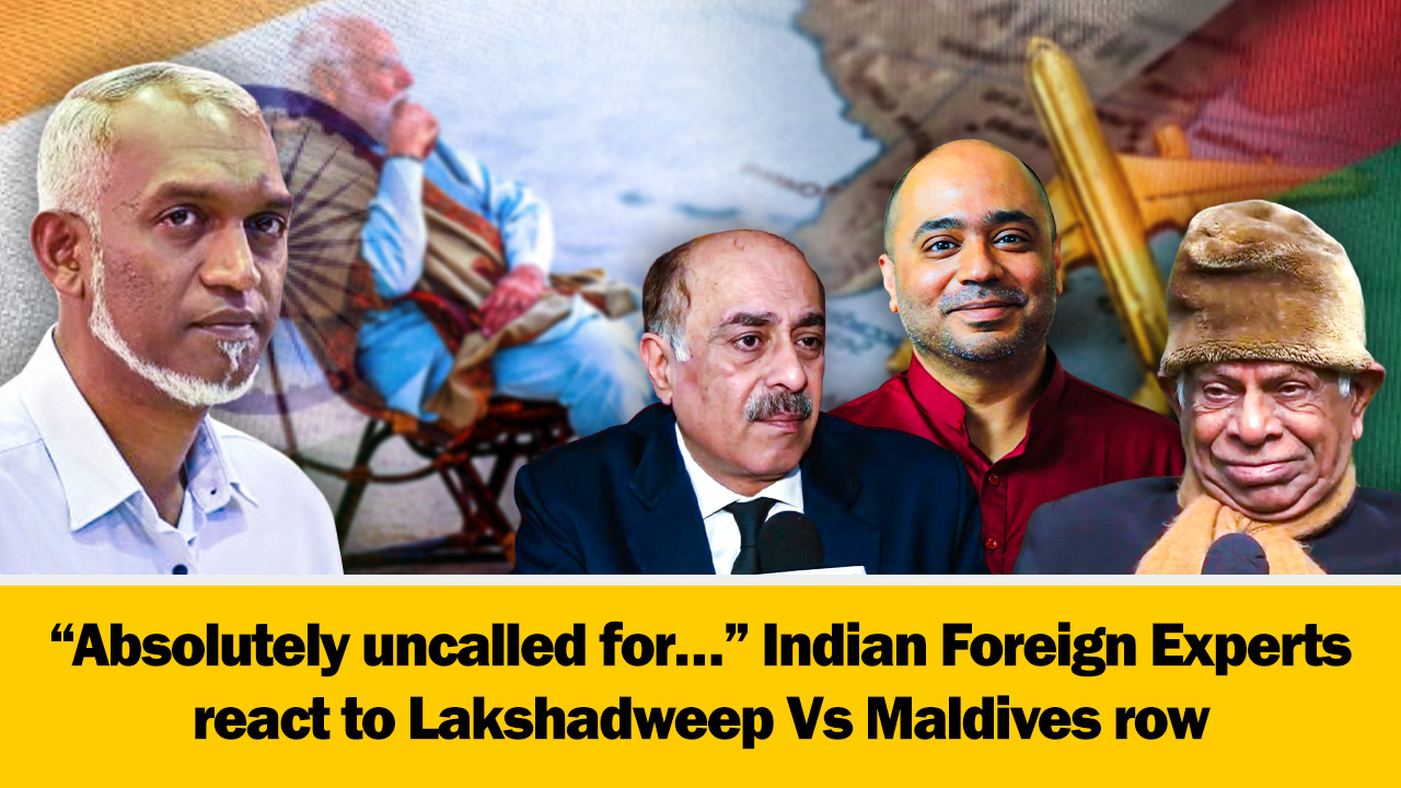 “Absolutely Uncalled For…” Indian Foreign Experts React To Lakshadweep ...