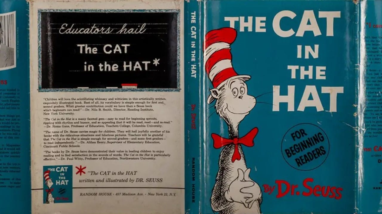 <p><em>The Cat in the Hat</em> might be Dr. Seuss’s most recognizable book, and it’s a wonderful children’s classic. A first edition with the original dust jacket, which is hard to come by, is estimated to sell for <a href="https://www.baumanrarebooks.com/rare-books/seuss-dr/cat-in-the-hat/124814.aspx#:~:text=The%20Cat%20in%20the%20Hat.&text=%2413%2C000.,occurred%20in%20the%20late%201950's." rel="nofollow noopener">roughly $13,000</a>, but these books only become more valuable over time.</p>