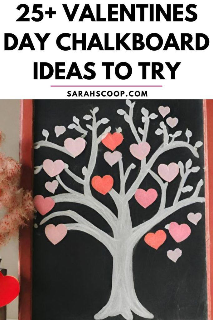 25+ Creative Valentines Day Chalkboard Ideas (2024)