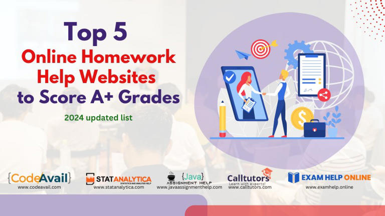 Best 5 Online Homework Help Websites to Score A+ Grades (Updated 2024)   