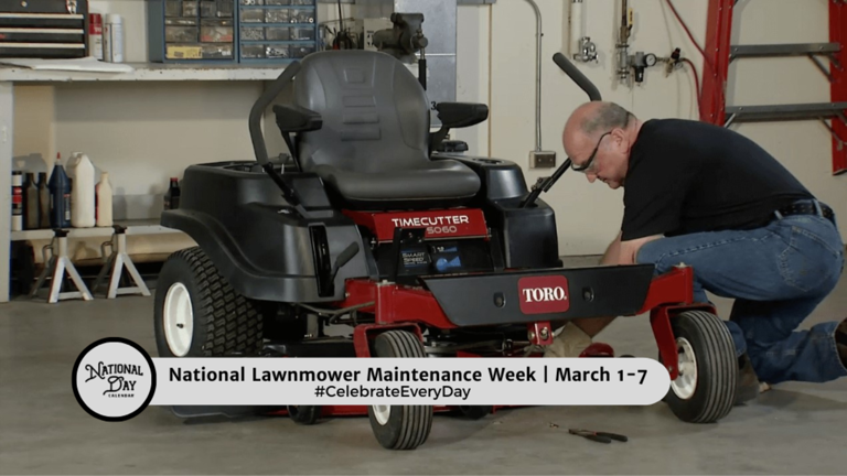 National Lawnmower Maintenance Week March 1 7