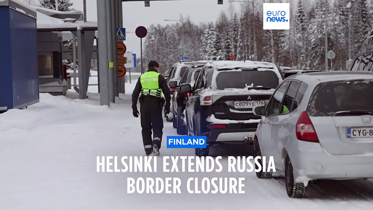 Finland Keeps Its Russia Border Crossings Closed For Another Month Amid   AA1mPiZg.img