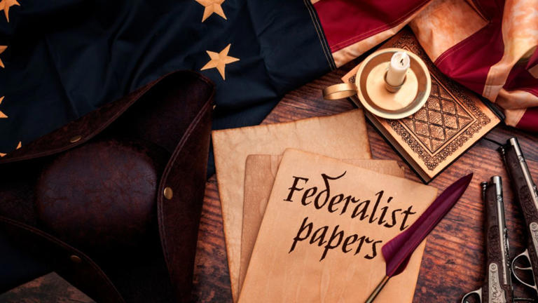 The Federalist Papers Deciphering the Blueprint for America's Governance