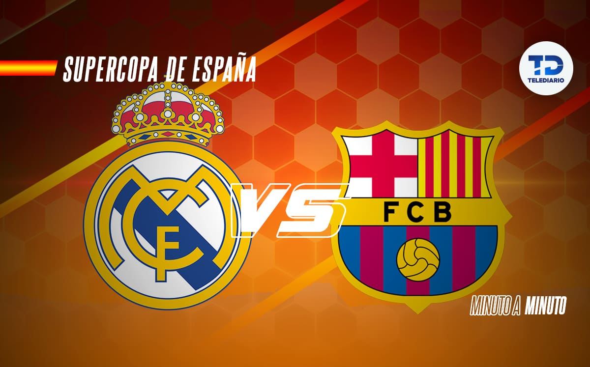 real madrid vs barcelona en vivo hoy | ver final supercopa de españa