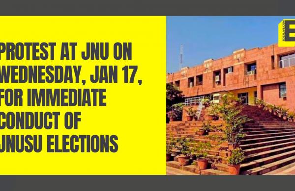 students to protest for immediate jnu student union elections on wednesday, january 17