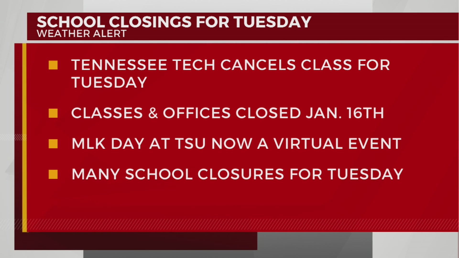 School Districts In Middle TN Announce Closings For Tuesday Jan, 16.