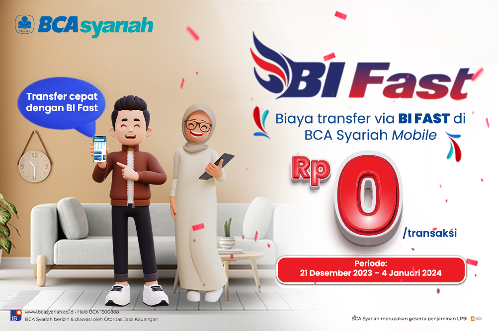 BCA Syariah Bebaskan Biaya Transfer BI FAST Untuk Kemudahan Nasabah