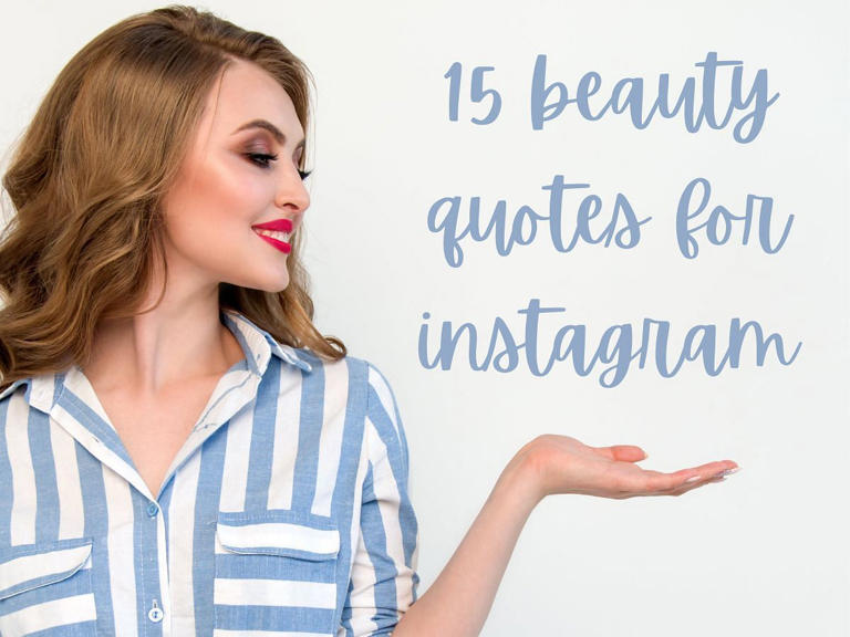 15 Beauty quotes for Instagram