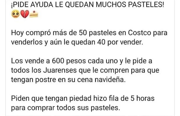 ¡suplica Ayuda Mujer Compra 50 Pasteles En Costco Y No Logra Revenderlos 3798