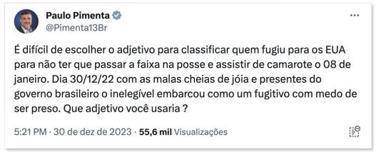 Pimenta: Bolsonaro “fugiu” do Brasil para ver 8 de Janeiro de camarote