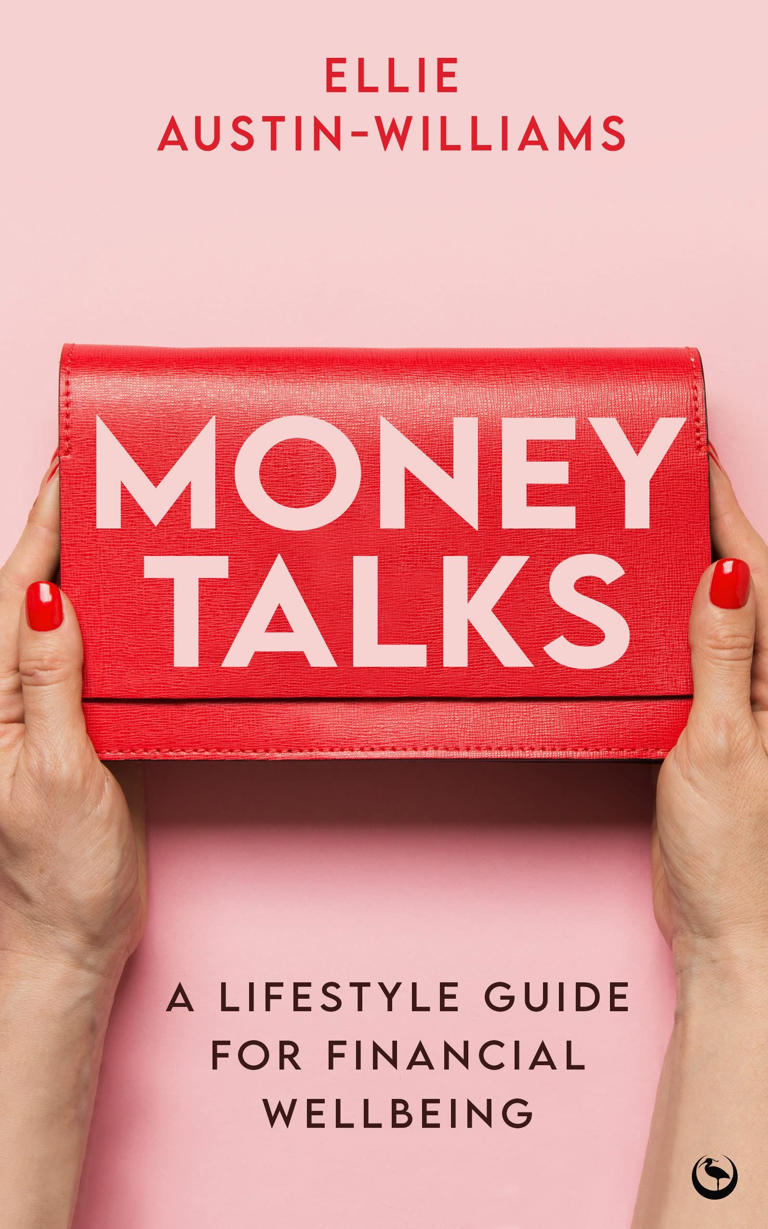 Ellie AustinWilliams on ‘Money Talks A Lifestyle Guide for Financial