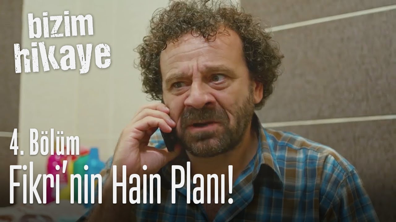 Fikri'nin Hain Planı! - Bizim Hikaye 4. Bölüm