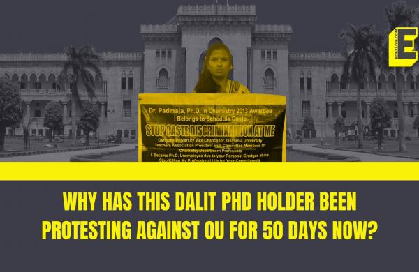 Dalit PhD Holder Protests Against Casteism And Harassment By OU For 50 ...